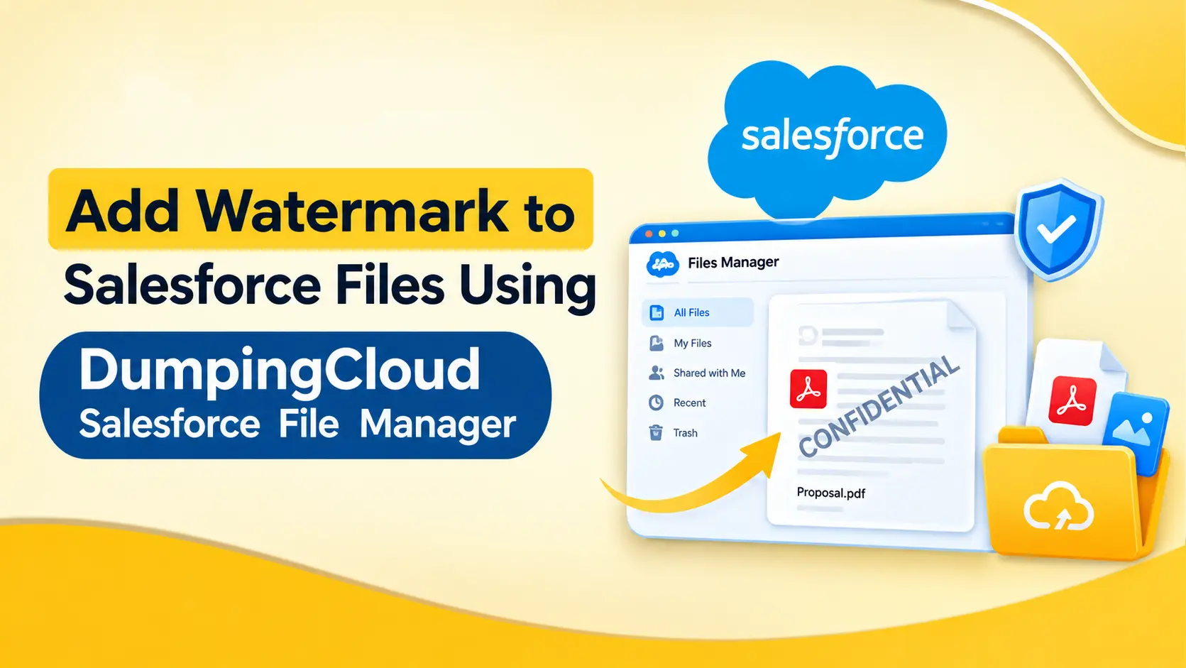 Add Watermark to Salesforce Files, Free with DumpingCloud